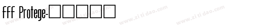 FFF Protege字体转换